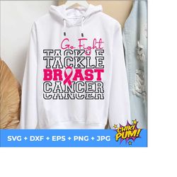 Go Fight Tackle Breast Cancer svg, Tackle Breast Cancer Png, Breast Cancer Svg, Cancer Awareness Svg, Breastcancer Svg, Football Cancer Svg
