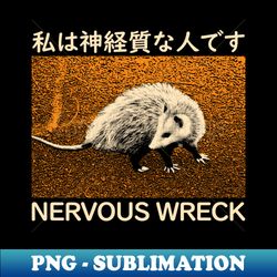 Nervous Wreck Opossum Japanese - Retro PNG Sublimation Digital Download - Bold & Eye-catching