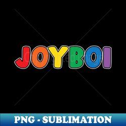 JOY BOI Tee by Bear  Seal - Professional Sublimation Digital Download - Enhance Your Apparel with Stunning Detail