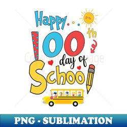 Happy100th day of school Bus shirt ideas 2022 2023 - funny 100 days of school Bus design gift for Boys and girls - Modern Sublimation PNG File - Unleash Your Inner Rebellion