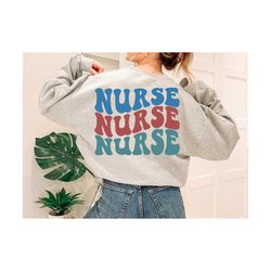 Nurse Svg, Nurse Vibes Svg, Nurse T-Shirt Svg, Nursing Svg, Nurse Life Svg, Nurse Student Svg,  Wavy Stacked Svg Nicu Nurse Svg,