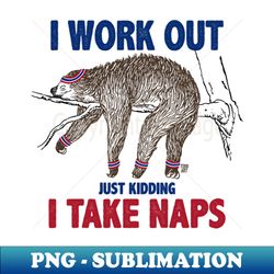 I WORK OUT SLOTH - Exclusive Sublimation Digital File - Stunning Sublimation Graphics
