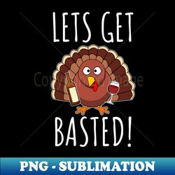 Funny thanksgiving - Signature Sublimation PNG File - Bring Your Designs to Life