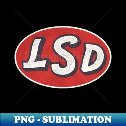 LSD - Trendy Sublimation Digital Download - Enhance Your Apparel with Stunning Detail