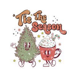 Funny Tis The Season Christmas SVG Digital Cricut File