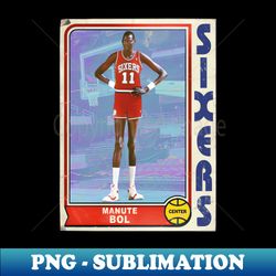 MANUTE BOL Retro Style 90s Basketball Card - Special Edition Sublimation PNG File - Perfect for Sublimation Art