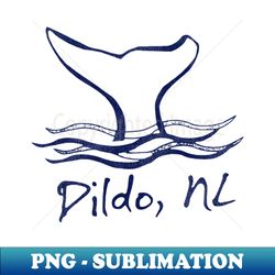 Dildo Newfoundland Retro Tourist Souvenir - Trendy Sublimation Digital Download - Spice Up Your Sublimation Projects