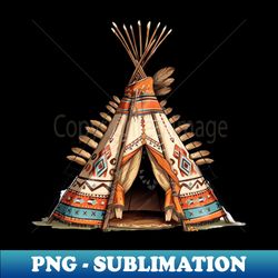 Native American Tipi 2 - Sublimation-Ready PNG File - Transform Your Sublimation Creations
