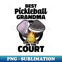best pickleball grandma paddle pickleballer lucky pickleball - premium sublimation digital download - instantly transform your sublimation projects