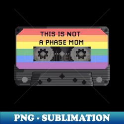 this is not a phase momvintage pixel art design - PNG Transparent Sublimation Design - Instantly Transform Your Sublimation Projects