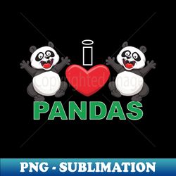 I Heart Pandas - PNG Transparent Sublimation Design - Fashionable and Fearless