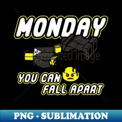 monday i hate mondays slogan - instant sublimation digital download - perfect for personalization