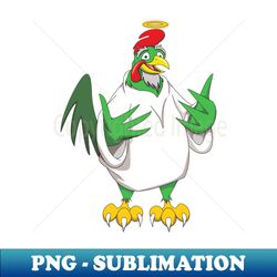 The Lords Chicken - Exclusive PNG Sublimation Download - Defying the Norms