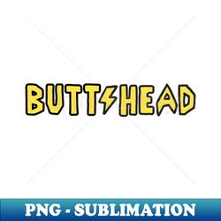BUTTHEAD Band Shirt Typography - PNG Transparent Digital Download File for Sublimation - Unleash Your Creativity