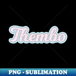 Thembo Pride - Stylish Sublimation Digital Download - Perfect for Personalization