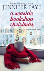 A Seaside Bookshop Christmas: A Single Dad, Friends to Lovers Small Town Romance (The Turner Family of Bluestar Island B