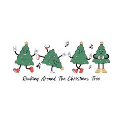 Funny Rocking Around The Christmas Tree SVG Cricut Files