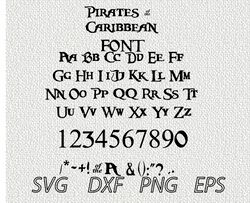 Pirate font  SVG PNG JPEG  DXF Digital Cut Vector Files for Silhouette Studio Cricut Design