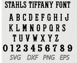 Stahls Tiffany Font  SVG PNG JPEG  DXF Digital Cut Vector Files for Silhouette Studio Cricut Design