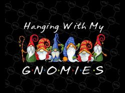Hanging With My Gnomies PNG, Christmas Hat Gnome PNG, Christmas Gnome PNG, Christmas Sublimation Digital Download