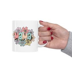 mama mug, mothers day gift mug, mom flowers mug