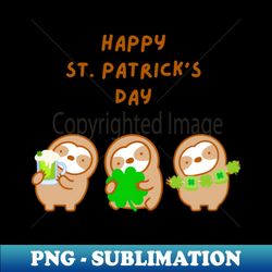 Happy St Patricks Day Sloths - Stylish Sublimation Digital Download - Capture Imagination with Every Detail