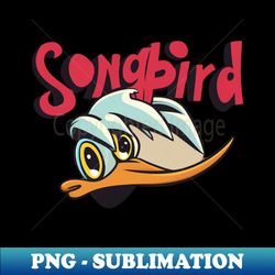 Song bird music is my life - Aesthetic Sublimation Digital File - Fashionable and Fearless