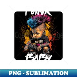 Graffiti Style - Cool Punk Baby 1 - Artistic Sublimation Digital File - Add a Festive Touch to Every Day