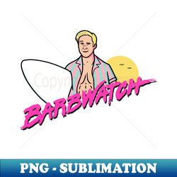 Barbwatch - Artistic Sublimation Digital File - Revolutionize Your Designs