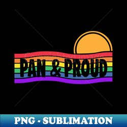 Pan  Proud - Stylish Sublimation Digital Download - Fashionable and Fearless