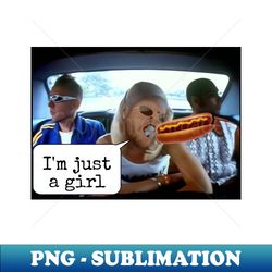 Im just a girl - Aesthetic Sublimation Digital File - Revolutionize Your Designs
