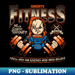 Chuckys Fitness - High-Quality PNG Sublimation Download - Create with Confidence