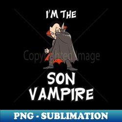 Son Vampire Halloween Matching Family Costume - PNG Transparent Digital Download File for Sublimation - Perfect for Sublimation Art