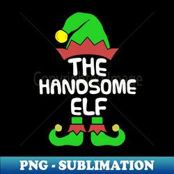 Handsome Elf Matching Family Group Christmas Party Pajama - Creative Sublimation PNG Download - Transform Your Sublimation Creations