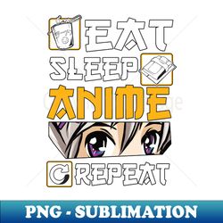 Eat Sleep Anime Repeat Merch Anime Girl Otaku Gift Anime - Aesthetic Sublimation Digital File - Spice Up Your Sublimation Projects