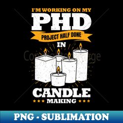 Handmade Wax Candles Candle Making Lover Gift - Trendy Sublimation Digital Download - Bring Your Designs to Life