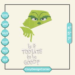 Is It Too Late To Be Good Embroidery Design, Movie Christmas Embroidery Machine File, Happy Christmas Embroidery Design For Shirt, Christmas 2023 Embroidery File, Green Monster
