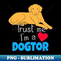 Dogtor funny Pet Doctor Veterinarian - High-Quality PNG Sublimation Download - Vibrant and Eye-Catching Typography