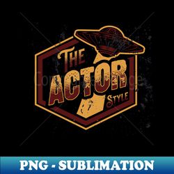 Actor Style - High-Resolution PNG Sublimation File - Transform Your Sublimation Creations