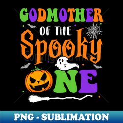 Godmother Halloween 1st Birthday Boy Matching Family Spooky - Instant Sublimation Digital Download - Vibrant and Eye-Catching Typography
