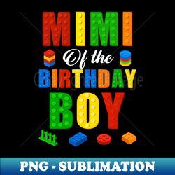 Mimi Birthday Boy Master Builder Building Bricks Blocks - Instant Sublimation Digital Download - Unlock Vibrant Sublimation Designs