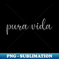 pura vida - Stylish Sublimation Digital Download - Instantly Transform Your Sublimation Projects