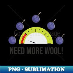 Knitting Sewing Crochet Quilting Knit Crochet Yarn Indicator - Stylish Sublimation Digital Download - Defying the Norms