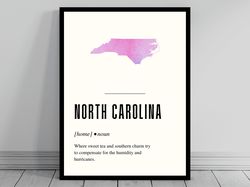 Funny North Carolina Definition Print  North Carolina Poster  Minimalist USA Map  Watercolor State Silhouette  Modern Tr