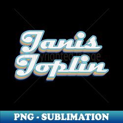 Retro janis joplin - Stylish Sublimation Digital Download - Unleash Your Creativity