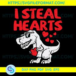 I Steal Hearts Trex Dinosaur Svg, Valentine Svg, Steal Hearts Svg, Valentine Day Svg, Happy Valentine Day Svg,