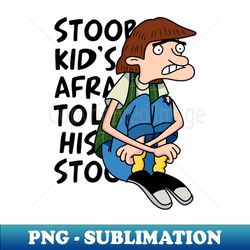 Stoop Kid - Trendy Sublimation Digital Download - Create with Confidence