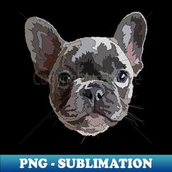 Frenchie Puppy - Instant Sublimation Digital Download - Perfect for Personalization