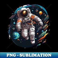 Colorful Astronaut in Space 9 - Sublimation-Ready PNG File - Fashionable and Fearless