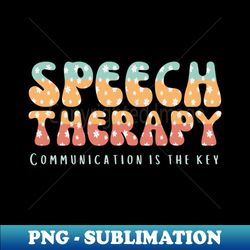 Special Education Neurodiversity OT AAC Language Pathologist - Decorative Sublimation PNG File - Boost Your Success with this Inspirational PNG Download